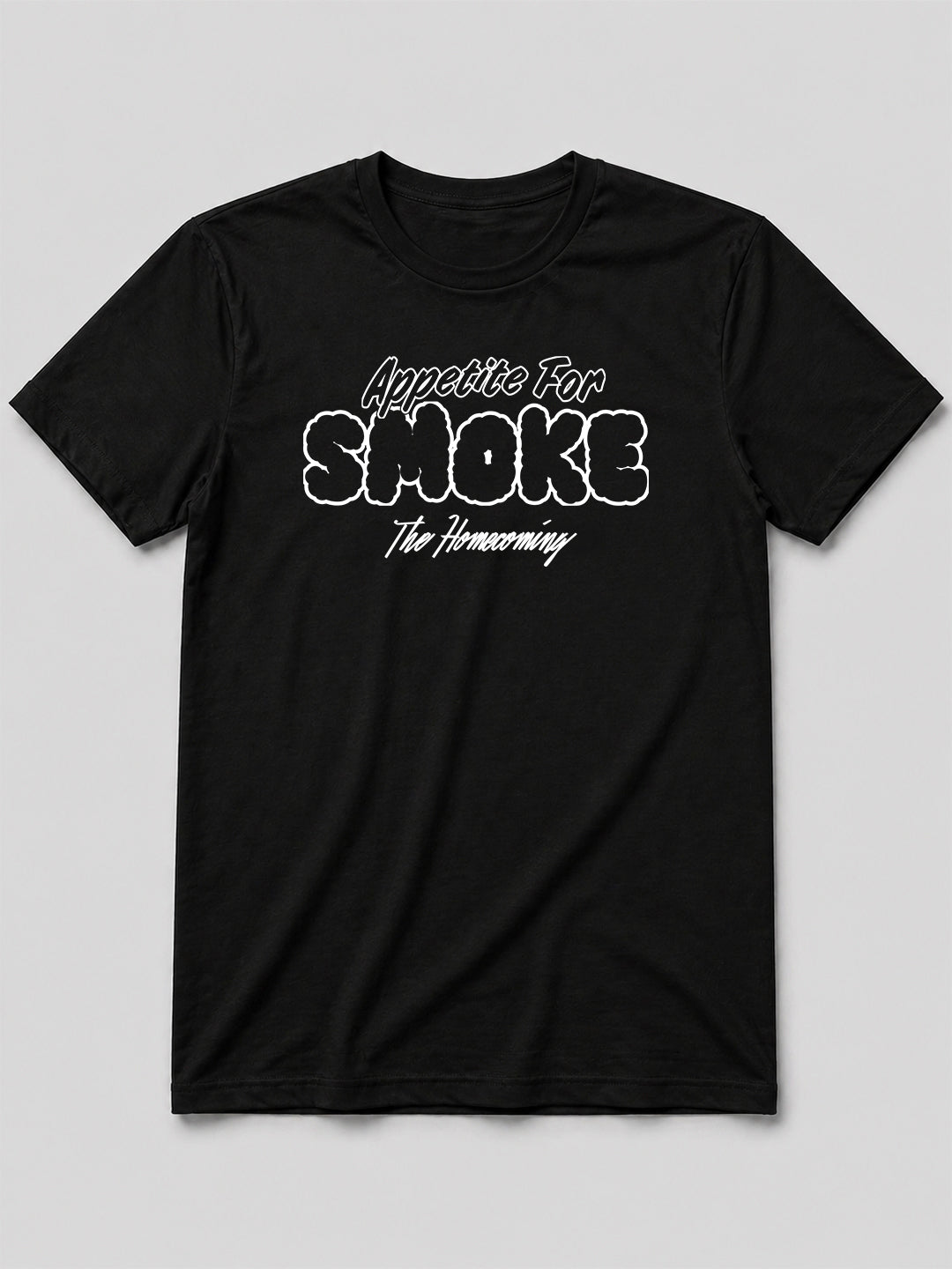 Limited edition “The Homecoming” - Appetite for Smoke tee (PREORDER)